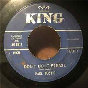 Earl Bostic - Don't Do It Please / Apple Cake Mp3