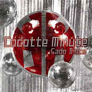 Cocotte Minute - Sado Disco Mp3