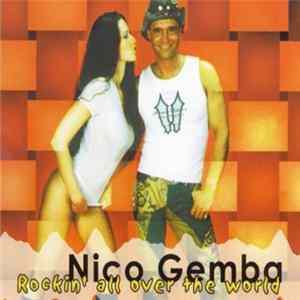 Nico Gemba - Rockin' All Over The World Mp3