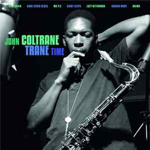 John Coltrane - Trane Time Mp3