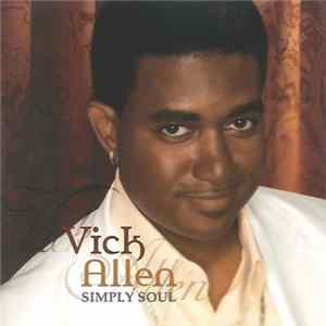 Vick Allen - Simply Soul Mp3