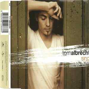 Tom Albrecht - Sing Mp3