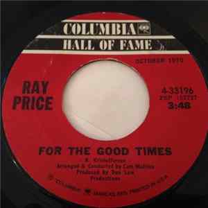 Ray Price - For The Good Times / I Won't Mention It Again Mp3
