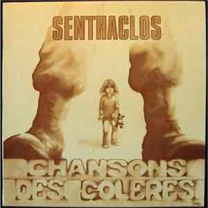 Senthaclos - Chansons Des Colères Mp3