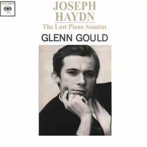 Joseph Haydn, Glenn Gould - The Last Piano Sonatas: Sonatas Nos. 48 - 52 Mp3