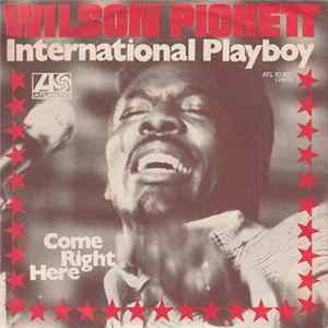 Wilson Pickett - International Playboy Mp3