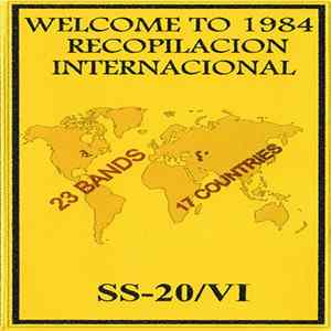 Various / SS 20 / Vi - Welcome To 1984 Recopilacion Internacional / Vicent Goes To Tchernobyl / The Triumph of Death Mp3