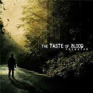 The Taste Of Blood - Predator Mp3