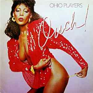 Ohio Players - Ouch! Mp3