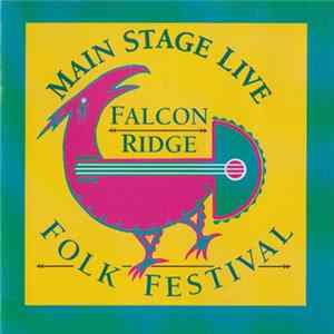 Various - Main Stage Live Falcon Ridge Folk Festival Mp3