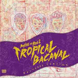 Bonde Do Rolê - Tropicalbacanal (Deluxxxe Version) Mp3