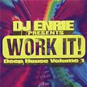DJ Enrie - Work It! (Deep House Mix) Mp3