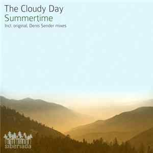 The Cloudy Day - Summertime Mp3