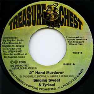 Singing Sweet & Tyrical / Dalton Brown / Tyrical - 2nd Hand Murderer / Reflection Mp3