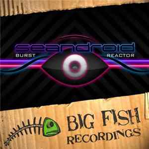 Seandroid - Burst / Reactor Mp3