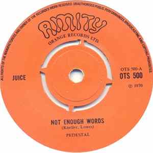 Juice - Not Enough Words Mp3