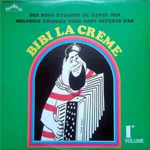 Bibi La Crème - 1er Volume Mp3