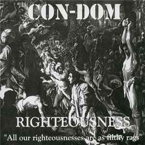 Con-Dom - Righteousness Mp3