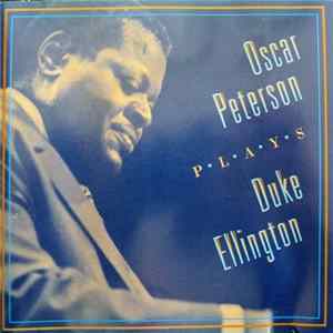 Oscar Peterson - Plays Duke Ellington Mp3