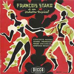 François Stako Et Son Orchestre Tropical - Concerto Mambo Mp3