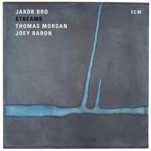 Jakob Bro - Streams Mp3
