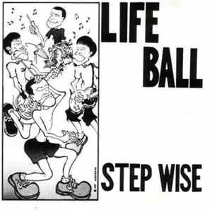 Life Ball - Step Wise Mp3