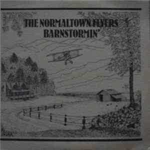 The Normaltown Flyers - Barnstormin' Mp3