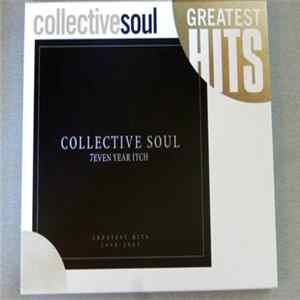 Collective Soul - 7even Year Itch: Greatest Hits 1994-2001 Mp3
