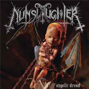 NunSlaughter - Angelic Dread Mp3