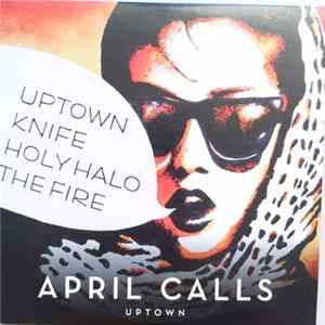 April Calls - Uptown Mp3