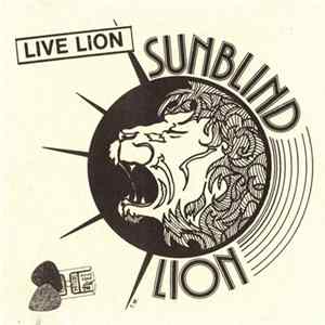 Sunblind Lion - Live Lion Mp3