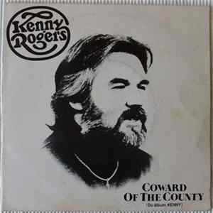 Kenny Rogers - Coward Of The County Mp3