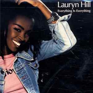 Lauryn Hill - Everything Is Everything Mp3
