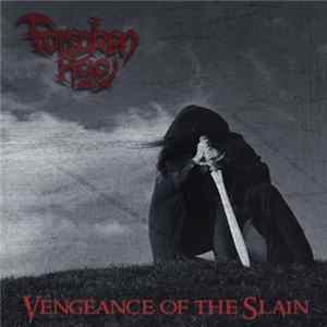 Forsaken Age - Vengeance Of The Slain Mp3