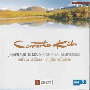 Joseph Martin Kraus – Concerto Köln - Sinfonien · Symphonies Mp3