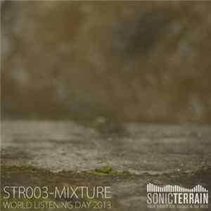 Various - WLD 2013 – Mixture Mp3