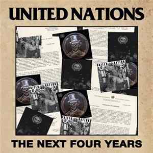 United Nations - The Next Four Years Mp3