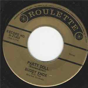Buddy Knox With The Rhythm Orchids - Party Doll Mp3