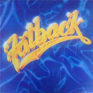 Fatback - 14 Karat Mp3