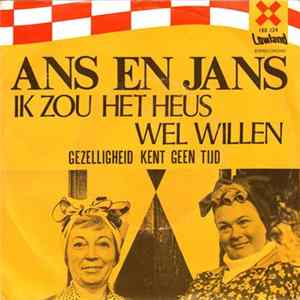 Ans En Jans (De Zingende Werksters) - Ik Zou Het Heus Wel Willen Mp3