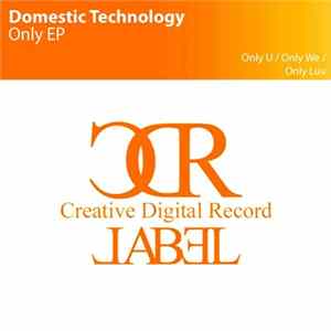 Domestic Technology - Only EP Mp3