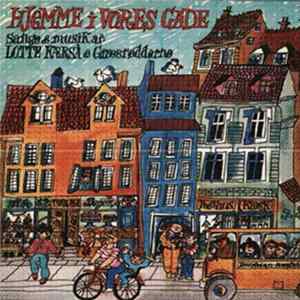 Lotte Kærså & Græsrødderne - Hjemme I Vores Gade Mp3