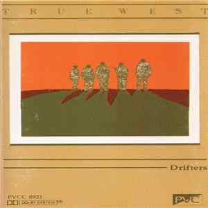 True West - Drifters Mp3