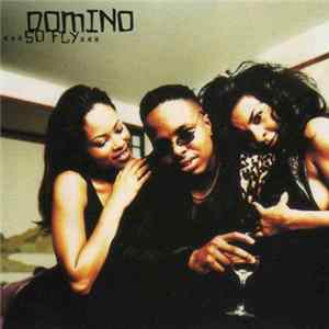 Domino - So Fly Mp3