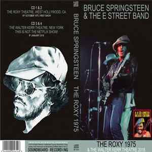 Bruce Springsteen - The Roxy 1975 Mp3