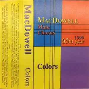 MacDowell Male Chorus - Colors Mp3