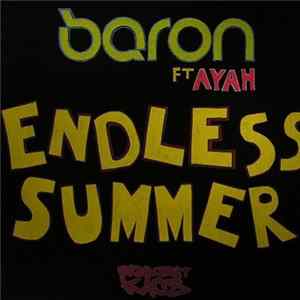 Baron Ft Ayah - Endless Summer Mp3