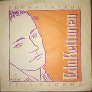 Edu Kettunen - Elämä Jatkuu Mp3