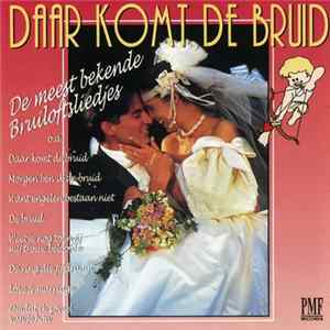 Unknown Artist - Daar Komt De Bruid Mp3