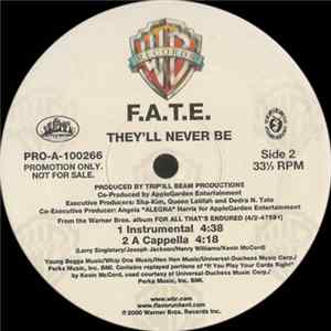 F.A.T.E. - They'll Never Be Mp3